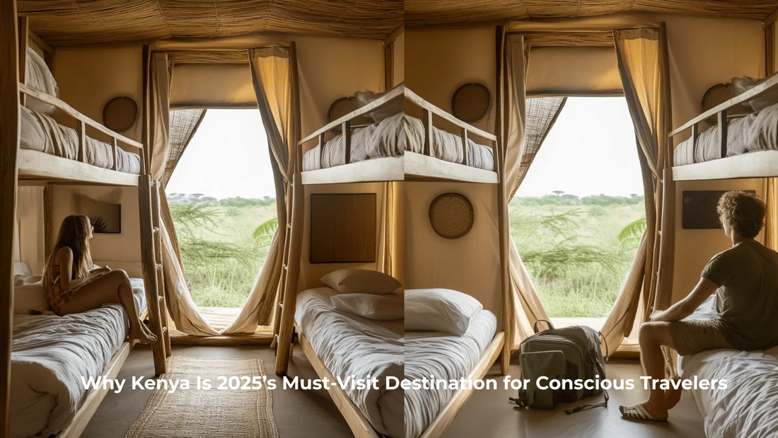 Why Kenya Is 2025’s Must-Visit Destination for Conscious Travelers